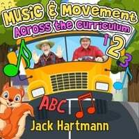 Music and Movement Across the Curriculum 2